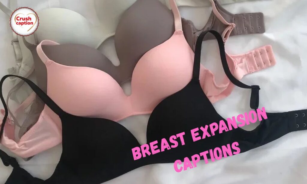 580+ Breast Expansion Captions for Socials, and More 2025