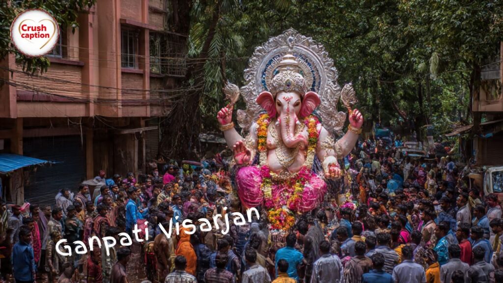 Ganpati Visarjan Instagram Captions