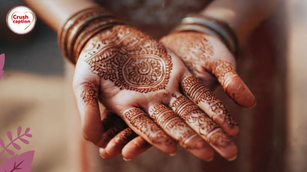 Best Captions for Mehndi Hands
