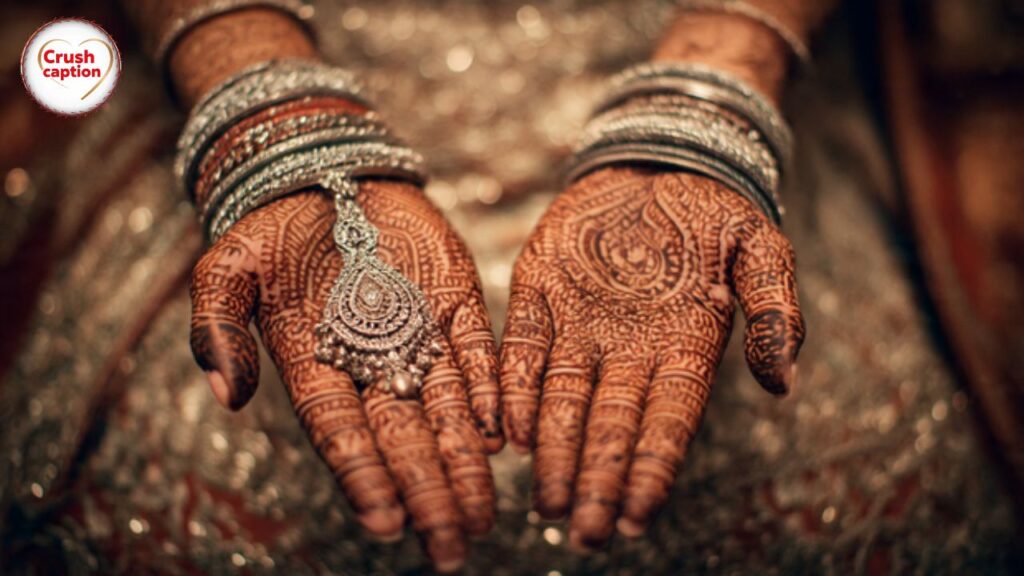 Mehndi Captions for Bride